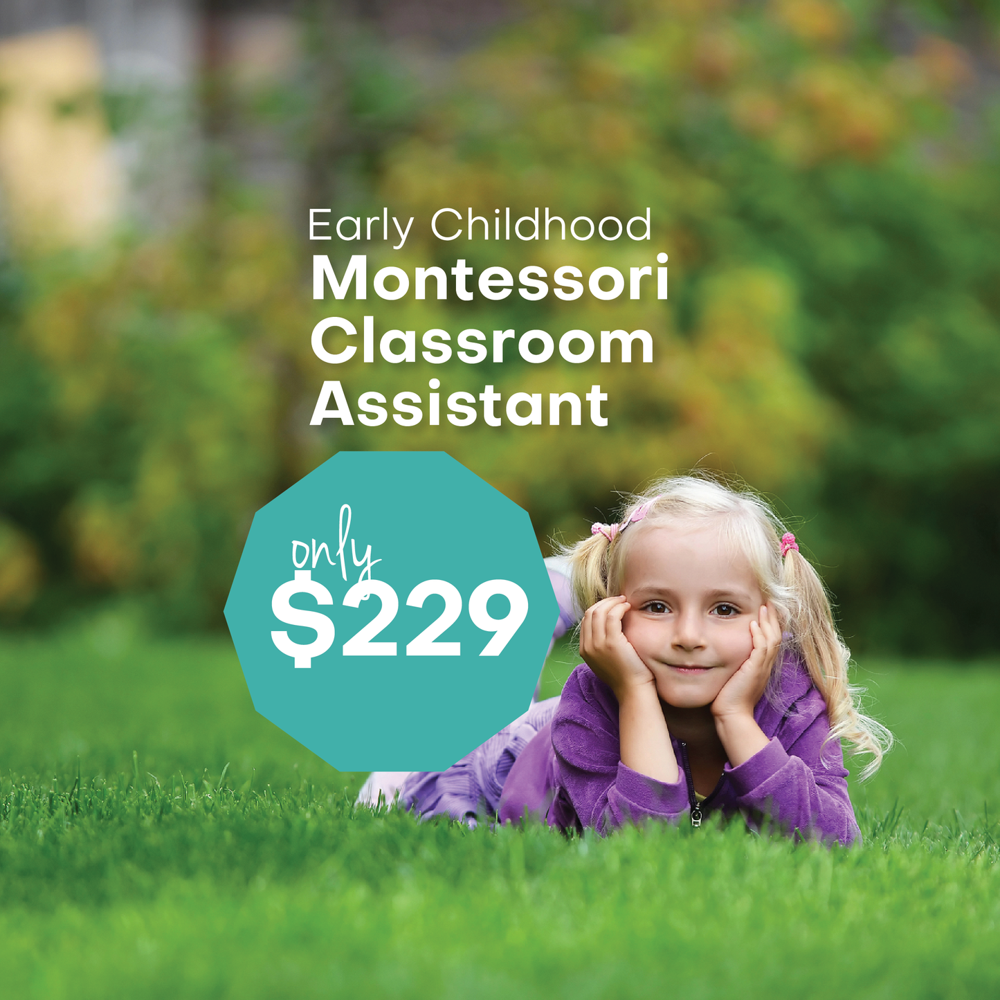 Montessori Early Childhood Classroom Assistant - 35 Hour Course