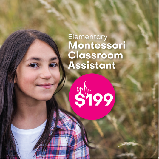 *UPDATED* Montessori Elementary Classroom Assistant