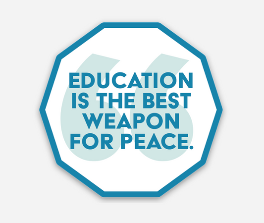Set of 50 Education is the Best Weapon for Peace Stickers